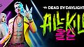 Dead by Daylight - All-Kill Chapter