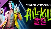 Dead by Daylight - All-Kill Chapter für PC kaufen