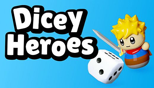 Dicey Heroes