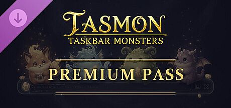 TASMON: Premium Pass