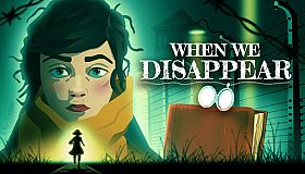 When We Disappear