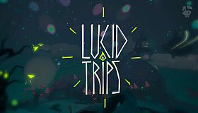Lucid Trips