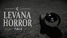 Levana Horror Tale
