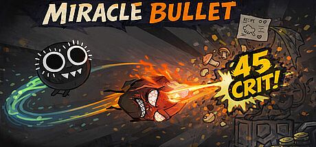 Miracle Bullet