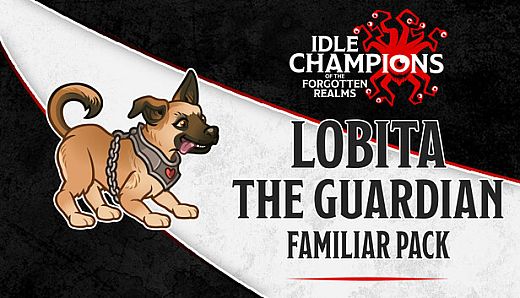 Idle Champions - Lobita the Guardian Familiar Pack