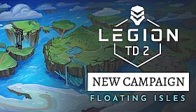 Legion TD 2 - Floating Isles Campaign