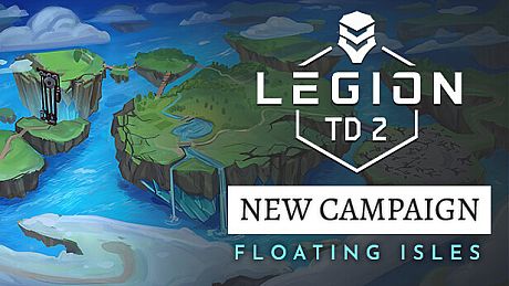Legion TD 2 - Floating Isles Campaign DLC