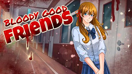 Bloody Good Friends Game