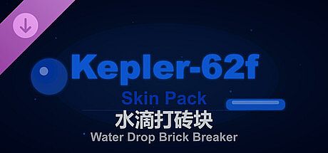 Water Drop Brick Breaker - Kepler-62f Skin Pack DLC