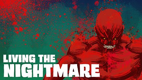 Living the Nightmare Game