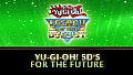 Yu-Gi-Oh! 5D’s For the Future