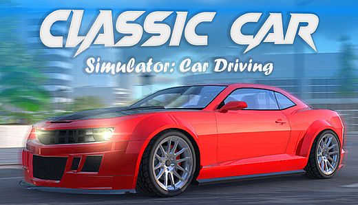 Classic Car Simulator: Car Driving