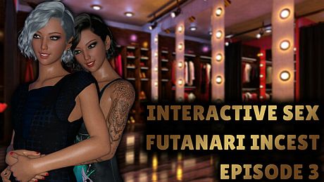 Interactive Sex - Futanari Incest - Episode 3 Game