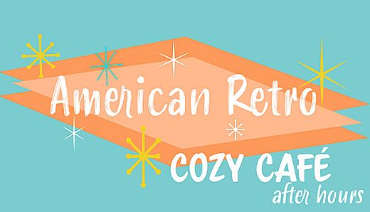 Ambient Channels: American Retro - Cozy Café After Hours
