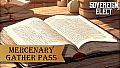 Sovereign Elect - Mercenary Gather Pass