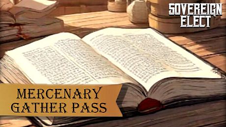 Sovereign Elect - Mercenary Gather Pass DLC