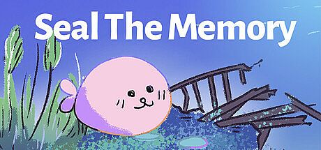 Seal The Memory