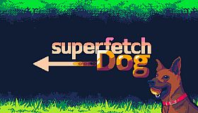 Superfetch Dog