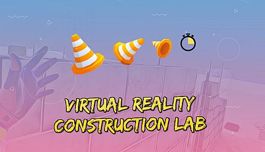 VR Construction Lab