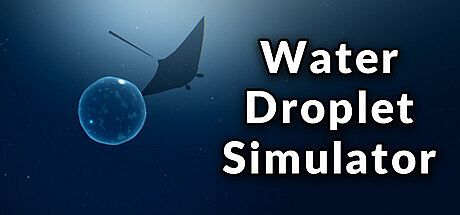 Water Droplet Simulator Game