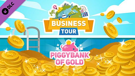 Business tour. Piggybank of gold DLC