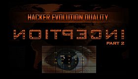 Hacker Evolution Duality: Inception Part 2 DLC