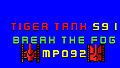 Tiger Tank 59 Ⅰ Break The Fog MP092