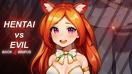 Hentai vs Evil: Back 4 Waifus Game