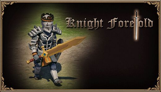 Knight Foretold