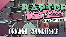 Raptor Boyfriend Soundtrack