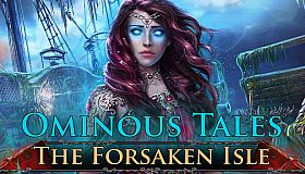 Ominous Tales: The Forsaken Isle