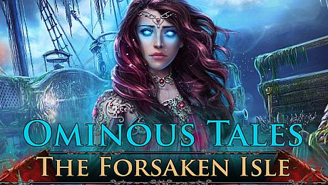 Ominous Tales: The Forsaken Isle Game