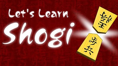 Let's Learn Shogi Game