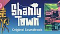ShantyTown Soundtrack