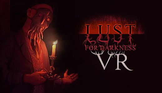 Lust for Darkness VR
