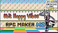 RPG Maker MZ - 8bit Happy Vibes