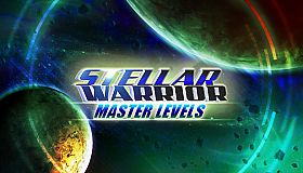 Stellar Warrior : Master Levels