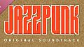 Jazzpunk: Original Soundtrack