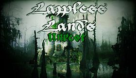 Lawless Lands Unrest