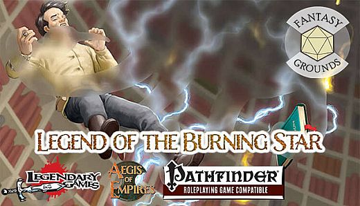 Fantasy Grounds - Aegis of Empires 4: Legend of the Burning Star (Pathfinder 1E)