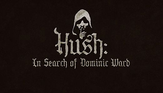 Hush: In Search Of Dominic Ward