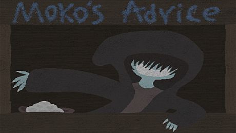 Moko's Advice