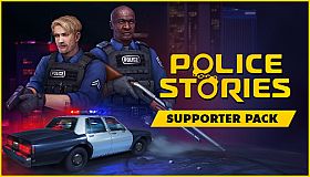 Police Stories – Supporter Pack