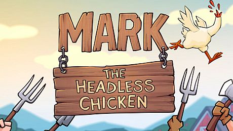 Mark The Headless Chicken Game