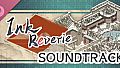 Ink Reverie Soundtrack
