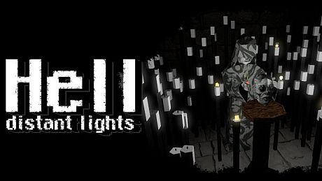 Hell: distant lights Game