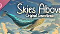 Skies Above Soundtrack
