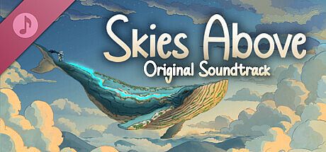 Skies Above Soundtrack