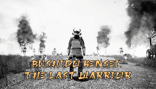 Bushido Kensei The Last Warrior
