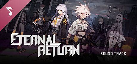 Eternal Return Soundtrack DLC